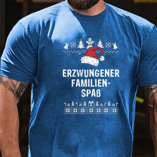 Erzwungener Familienspaß T-Shirt