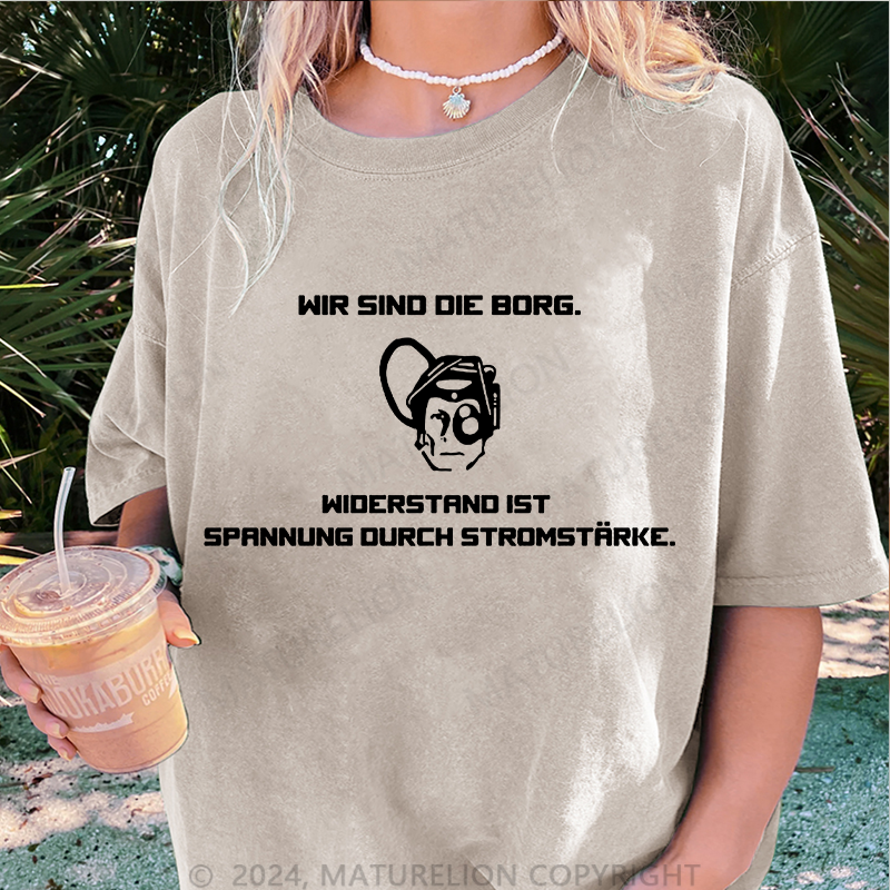 Maturelion Wir sind die Borg Damen Gewaschene Vintage T-Shirt