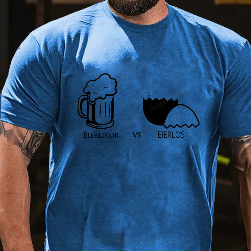 Eierlikör vs Eierlos T-Shirt