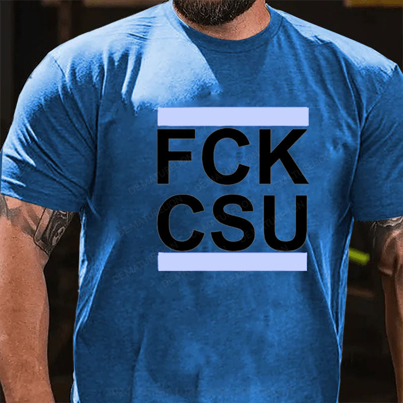 FCK CSU T-Shirt