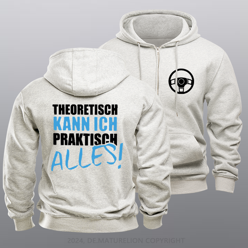 Maturelion Theoretisch Kann Ich Praktisch Alles Reißverschluss Hoodie