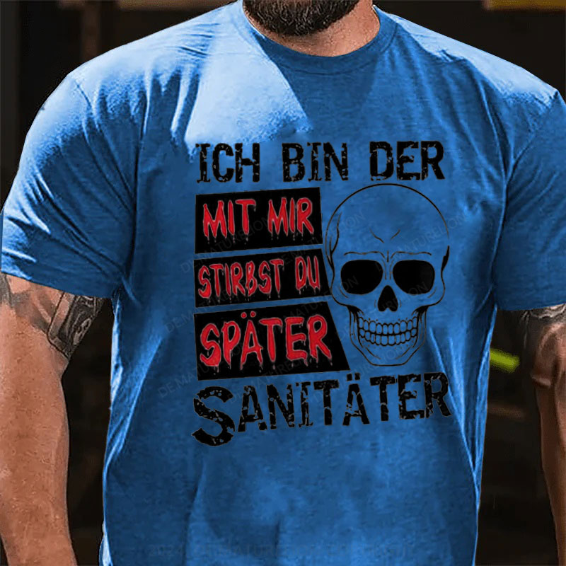 Ich bin der Sanitäter Halloween T-Shirt