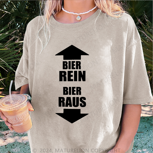 Maturelion Bier Rein Bier Raus Damen Gewaschene Vintage T-Shirt