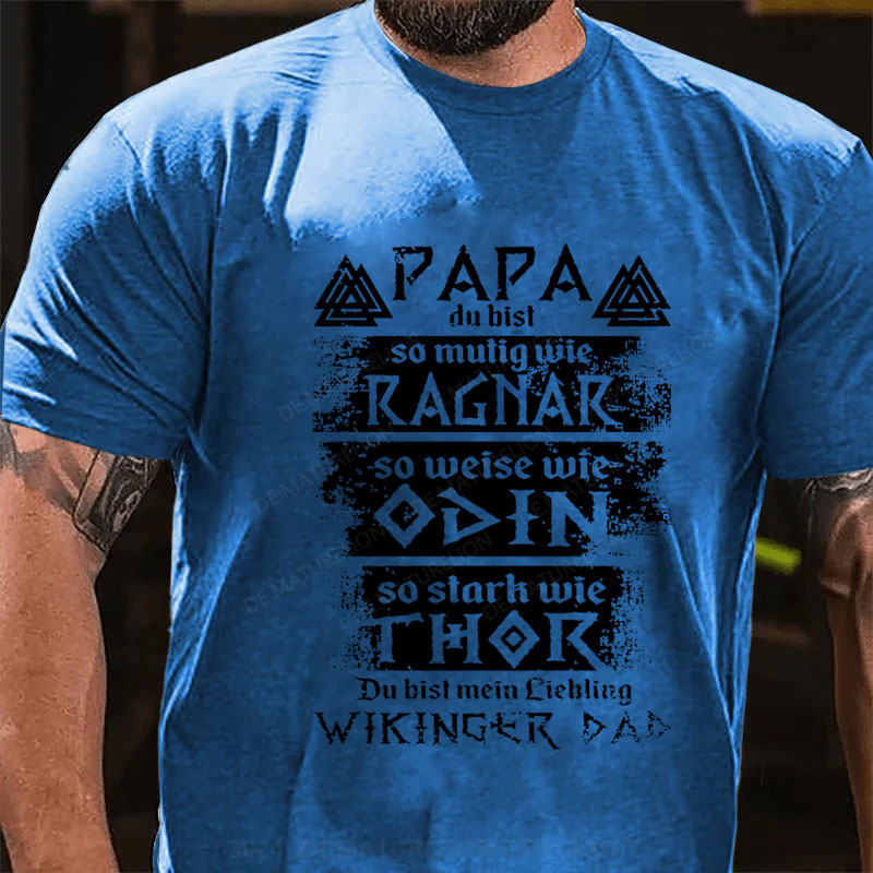 Du bist mein Liebling Papa T-Shirt