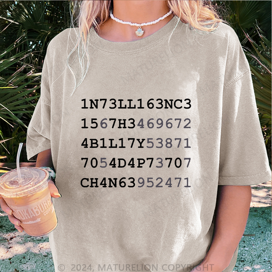 Maturelion Intelligenz Antwort Fähigkeit Anpassen Verändert die Realität Damen Gewaschene Vintage T-Shirt