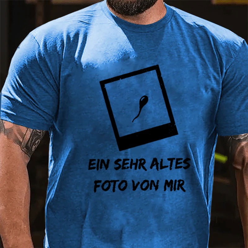 Ein Sehr Altes Foto Von Mir T-Shirt