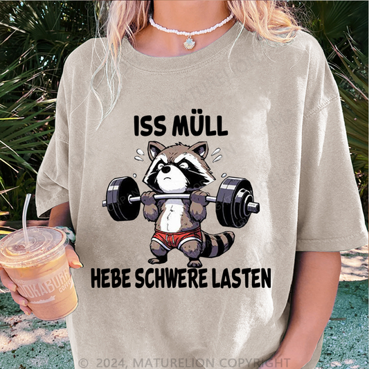 Maturelion Iss Müll hebe schwere Lasten Damen Gewaschene Vintage T-Shirt
