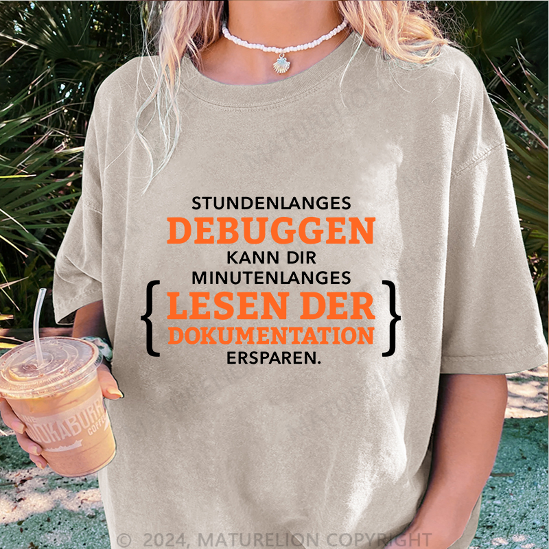 Maturelion Stundenlanges Debuggen Damen Gewaschene Vintage T-Shirt