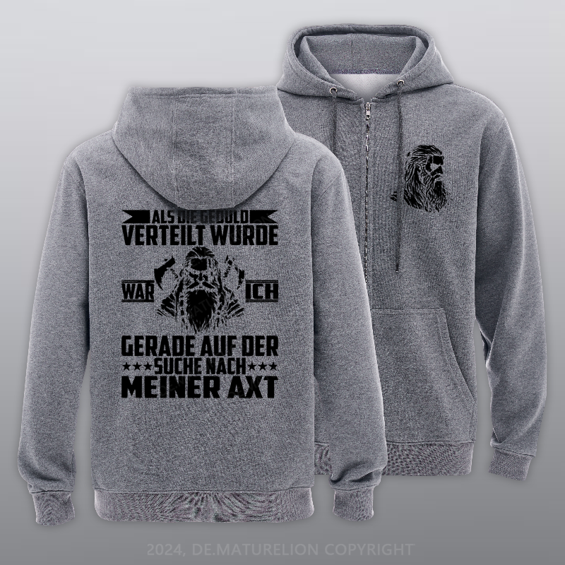 Maturelion Mir reicht's, ich geh plündern Reißverschluss Hoodie