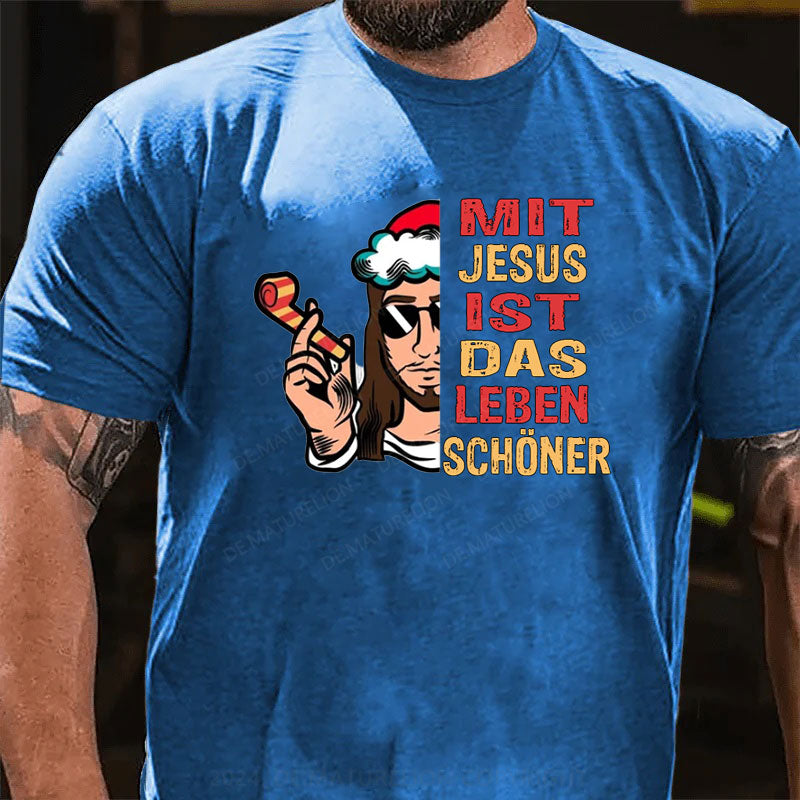 Mit Jesus Ist Das Leben Schöner Weihnachten T-Shirt