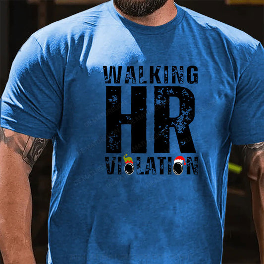 Walking HR Violation T-Shirt