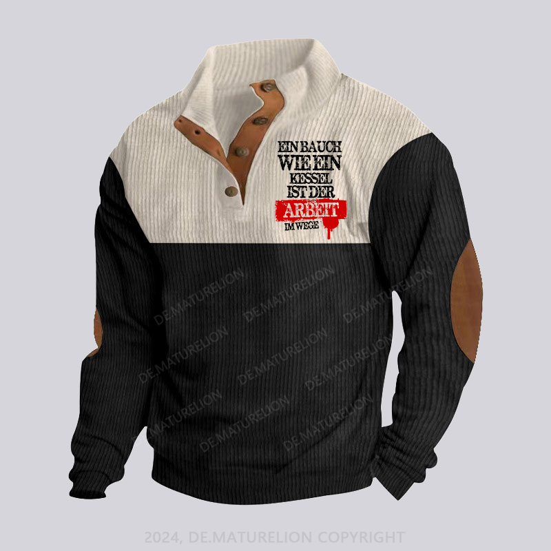 Maturelion Ein Bauch wie ein Kessel ist der Arbeit im Wege Stehkragen Knopf Polo Shirt
